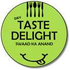 Taste Delight by D&V Exports